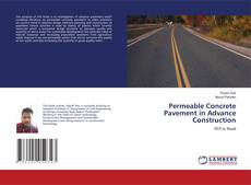 Copertina di Permeable Concrete Pavement in Advance Construction