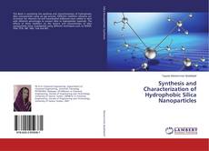 Capa do livro de Synthesis and Characterization of Hydrophobic Silica Nanoparticles 