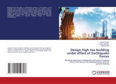 Copertina di Design high rise building under effect of Earthquake Forces