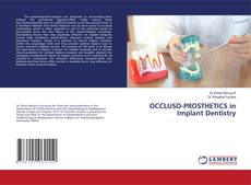 OCCLUSO-PROSTHETICS in Implant Dentistry的封面