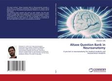 Copertina di Altaee Question Bank in Neuroanatomy