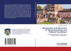 Buchcover von Dimensions and Dynamics of Socio-Economic and Political Conditions