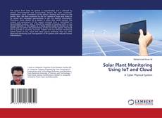 Copertina di Solar Plant Monitoring Using IoT and Cloud