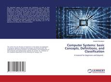 Computer Systems: basic Concepts, Definitions, and Classification的封面