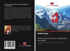 Bookcover of Forêts, gouvernance et changement climatique