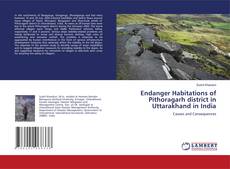 Buchcover von Endanger Habitations of Pithoragarh district in Uttarakhand in India