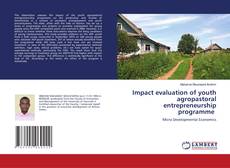 Buchcover von Impact evaluation of youth agropastoral entrepreneurship programme