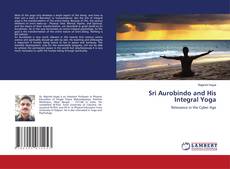 Buchcover von Sri Aurobindo and His Integral Yoga