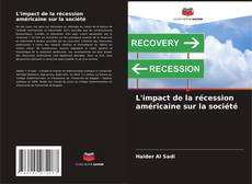 Buchcover von L'impact de la récession américaine sur la société