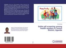 Copertina di Sickle cell screening among health workers in Tororo District, Uganda