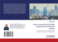 Bookcover of Study on strength and durability property of self compacting concrete