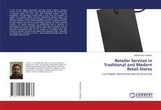 Copertina di Retailer Services in Traditional and Modern Retail Stores