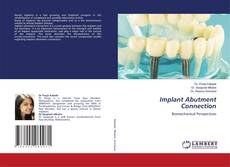Implant Abutment Connection的封面