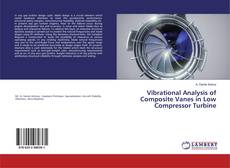 Bookcover of Vibrational Analysis of Composite Vanes in Low Compressor Turbine