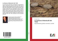 Lo Statuto di Monticelli del 1550 kitap kapağı