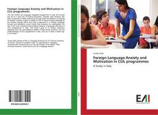 Portada del libro de Foreign Language Anxiety and Motivation in CLIL programmes