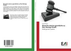 Capa do livro de Ricerche storico giuridiche su Pier Dionigi Pinelli 
