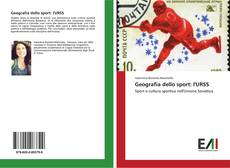 Geografia dello sport: l'URSS kitap kapağı