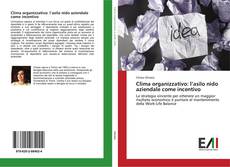 Bookcover of Clima organizzativo: l’asilo nido aziendale come incentivo