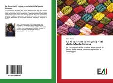 Bookcover of La Ricorsività come proprietà della Mente Umana