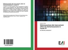 Capa do livro de Ottimizzazione dei meccanismi attivi di memorizzazione in router IP 