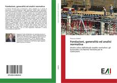 Bookcover of Fondazioni, generalità ed analisi normativa