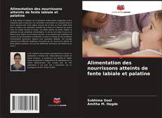 Обложка Alimentation des nourrissons atteints de fente labiale et palatine