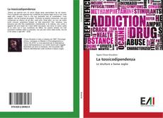 La tossicodipendenza kitap kapağı
