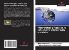 Borítókép a  Proliferation processes in cells during microgravity simulation - hoz