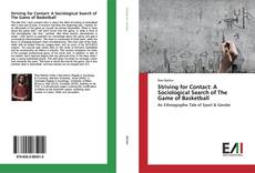 Buchcover von Striving for Contact: A Sociological Search of The Game of Basketball