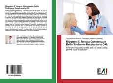 Capa do livro de Diagnosi E Terapia Contestuale Della Sindrome Respiratoria ORL 