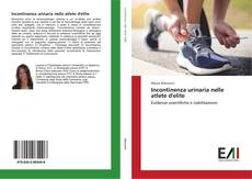 Bookcover of Incontinenza urinaria nelle atlete d'elite