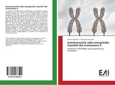 Capa do livro de Autoimmunità nelle aneuploidie maschili del cromosoma X 