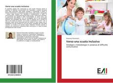 Bookcover of Verso una scuola inclusiva