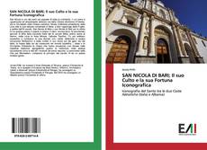 Buchcover von SAN NICOLA DI BARI; Il suo Culto e la sua Fortuna Iconografica