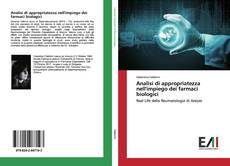 Capa do livro de Analisi di appropriatezza nell'impiego dei farmaci biologici 