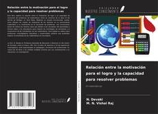 Borítókép a  Relación entre la motivación para el logro y la capacidad para resolver problemas - hoz
