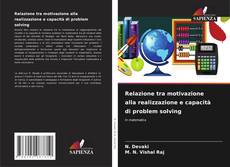 Couverture de Relazione tra motivazione alla realizzazione e capacità di problem solving
