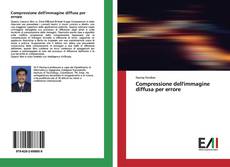 Bookcover of Compressione dell'immagine diffusa per errore