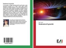 Bookcover of Sindrome di gravità