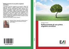 Capa do livro de Rafforzamento di una pietra angolare correttiva 