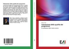 Portada del libro de Valutazione della qualità dei programmi