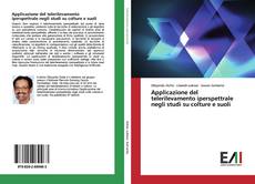 Buchcover von Applicazione del telerilevamento iperspettrale negli studi su colture e suoli