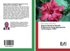 Buchcover von Nigeria Waste-to-Wealth Programme Using Appropriate Technologies: FMST