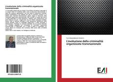 Buchcover von L'evoluzione della criminalità organizzata transnazionale