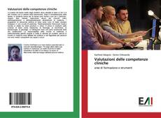 Capa do livro de Valutazioni delle competenze cliniche 