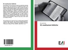 Bookcover of 95 meditazioni bibliche