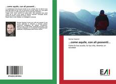 Bookcover of ...come aquile, con ali possenti...