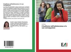 Capa do livro de Il bullismo nell'adolescenza e le sue conseguenze 