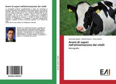 Copertina di Aromi di sapori nell'alimentazione dei vitelli